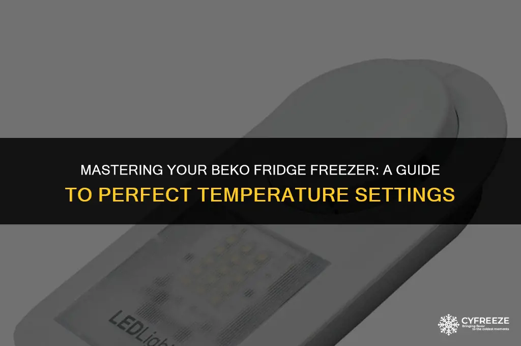 how to adjust temperature on beko fridge freezer