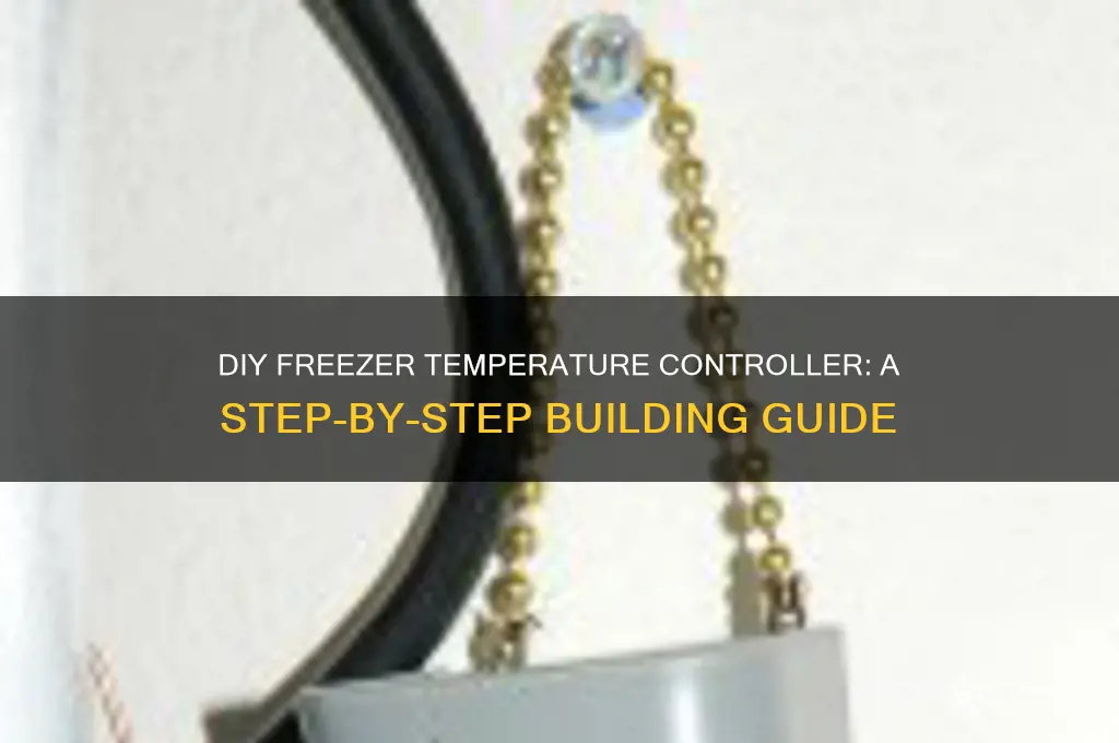 how to build freezer temperature controller