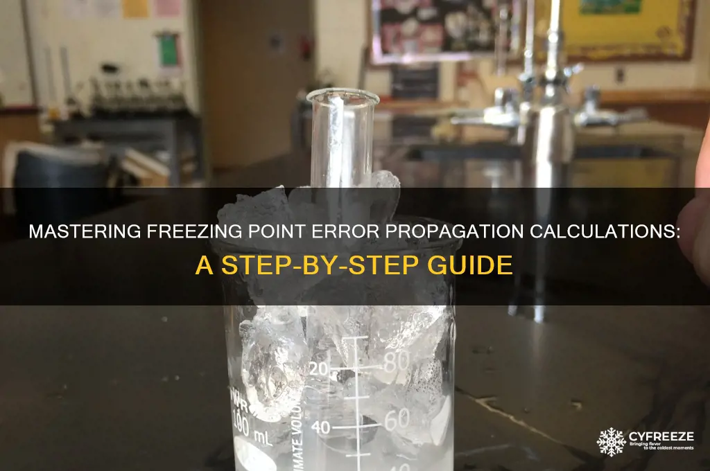 how to calculate error propagation of freezing point