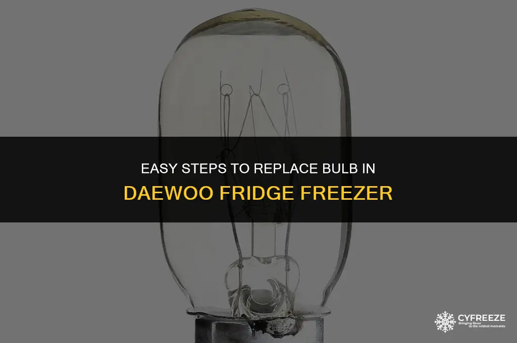 how to change bulb in daewoo fridge freezer