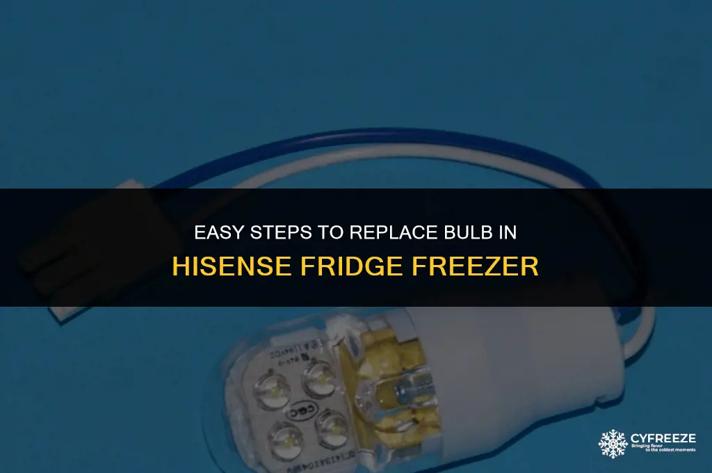 how to change bulb in hisense fridge freezer
