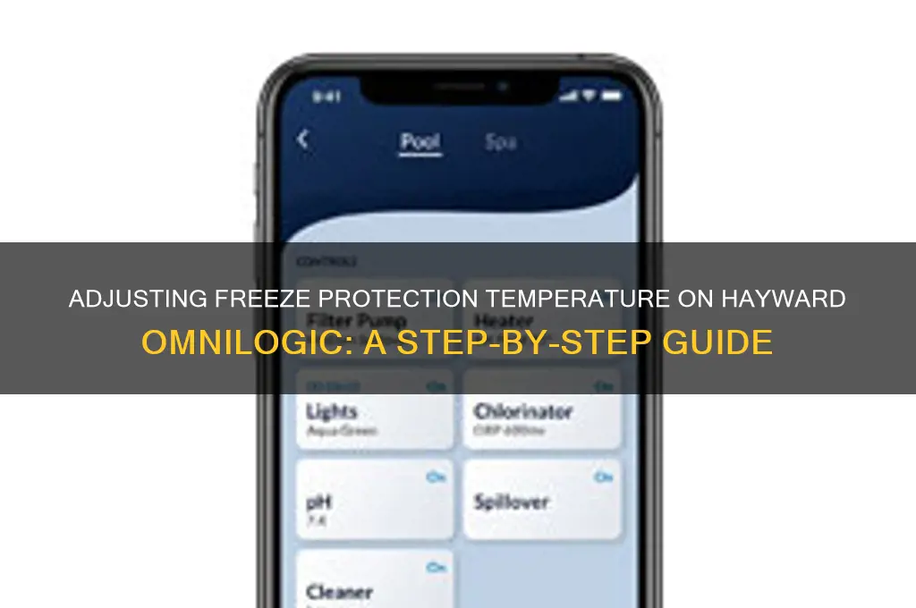 how to change freeze protection temperature hayward omnilogic