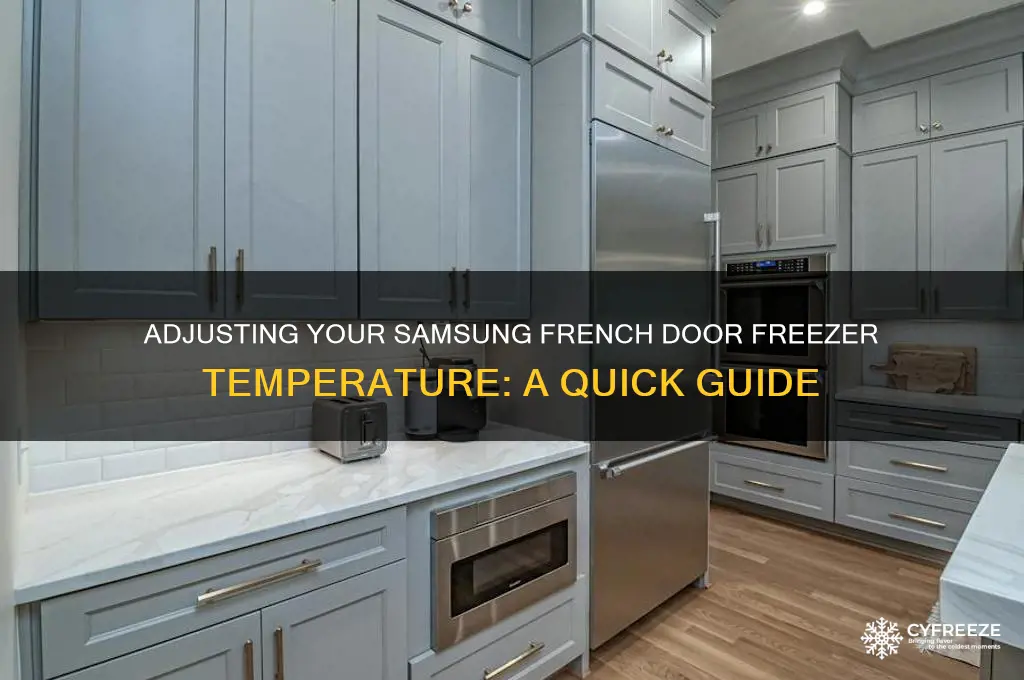 how to change freezer temperature on samsung french door