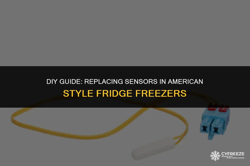 how to change sensor in american style fridge freezer asp341