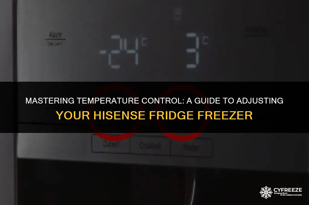 how to change temp on hisense fridge freezer
