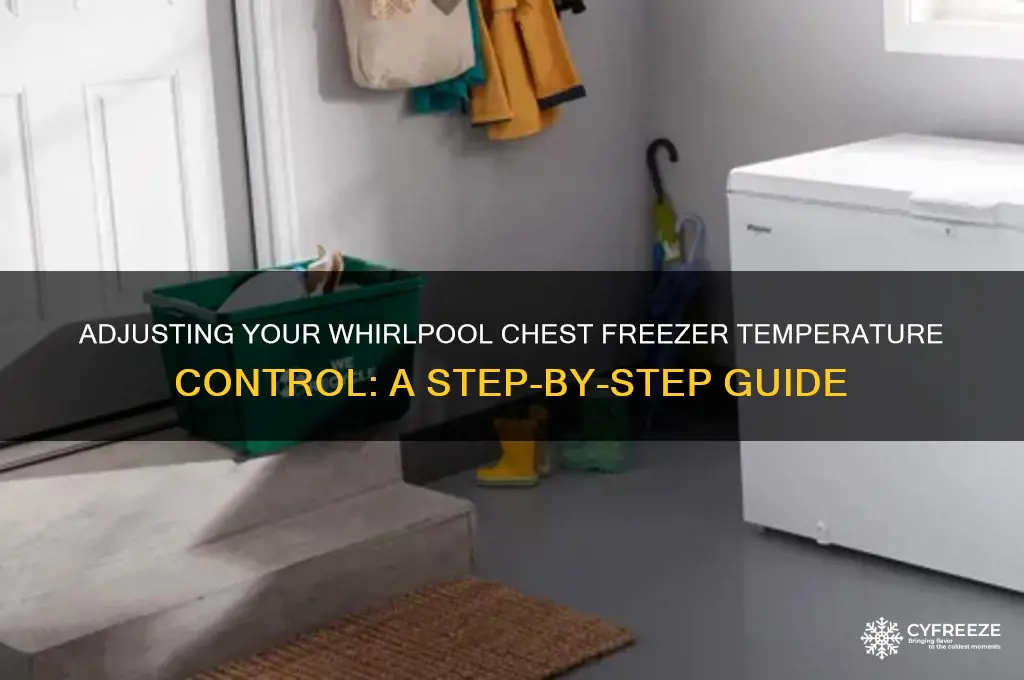 how to change whirlpool chest freezer temperature control