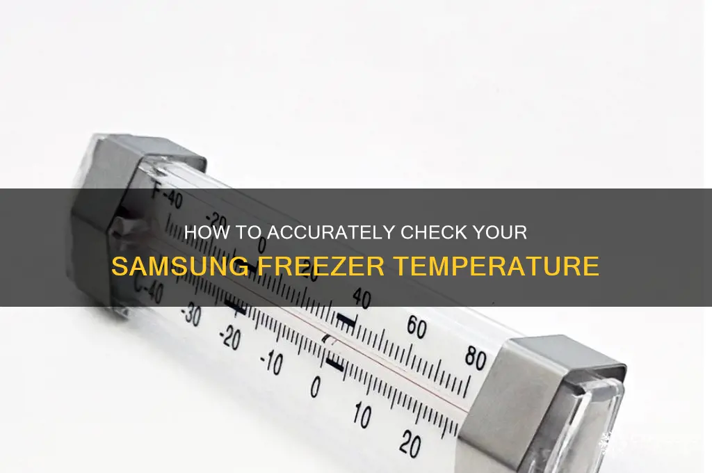 how to check freezer temperature samsung