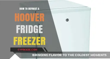 Efficiently Defrosting Your Hoover Fridge Freezer: A Step-by-Step Guide