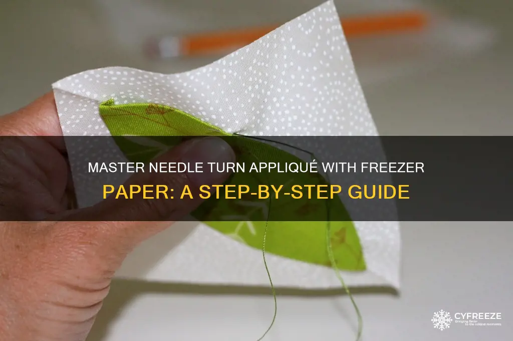 how to do needle turn applique using freezer paper