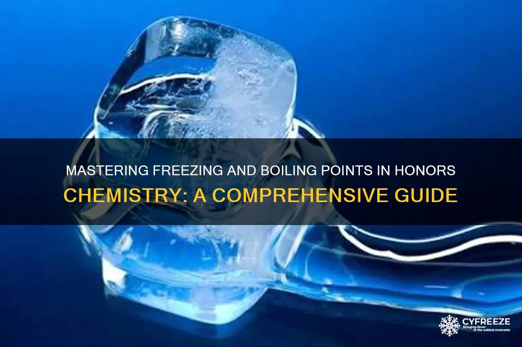 how to find freezing point boiling point honors chemistry