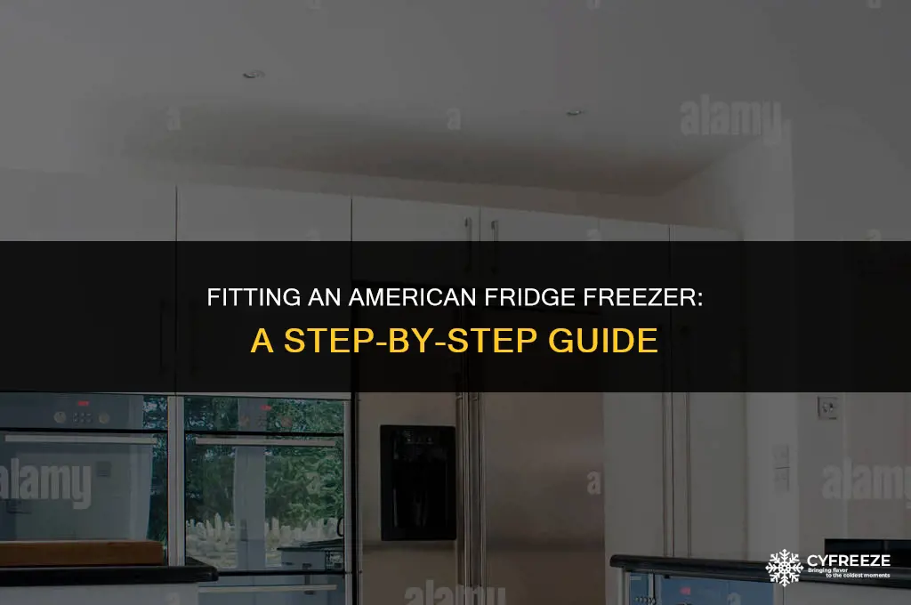 how to fit american fridge freezer
