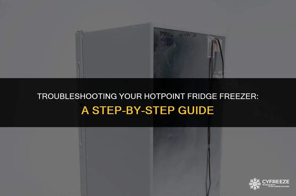 how to fix a hotpoint fridge freezer