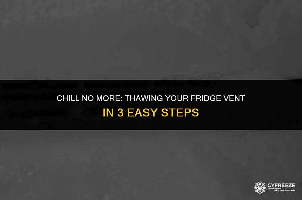 how to fix fridge thats vent is freezing