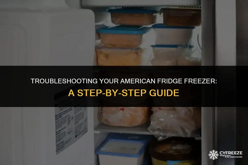 how to fix my american fridge freezer