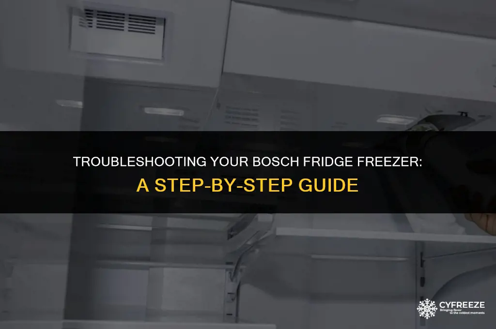 how to fix my bosch fridge freezer