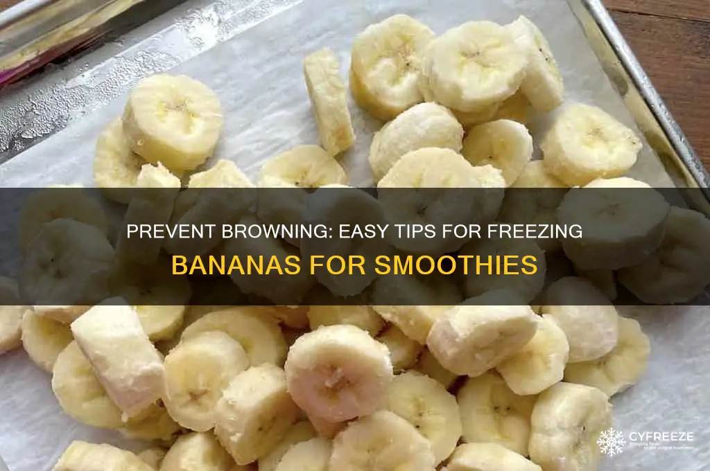how to freeze bananas for smoothies without getting brown