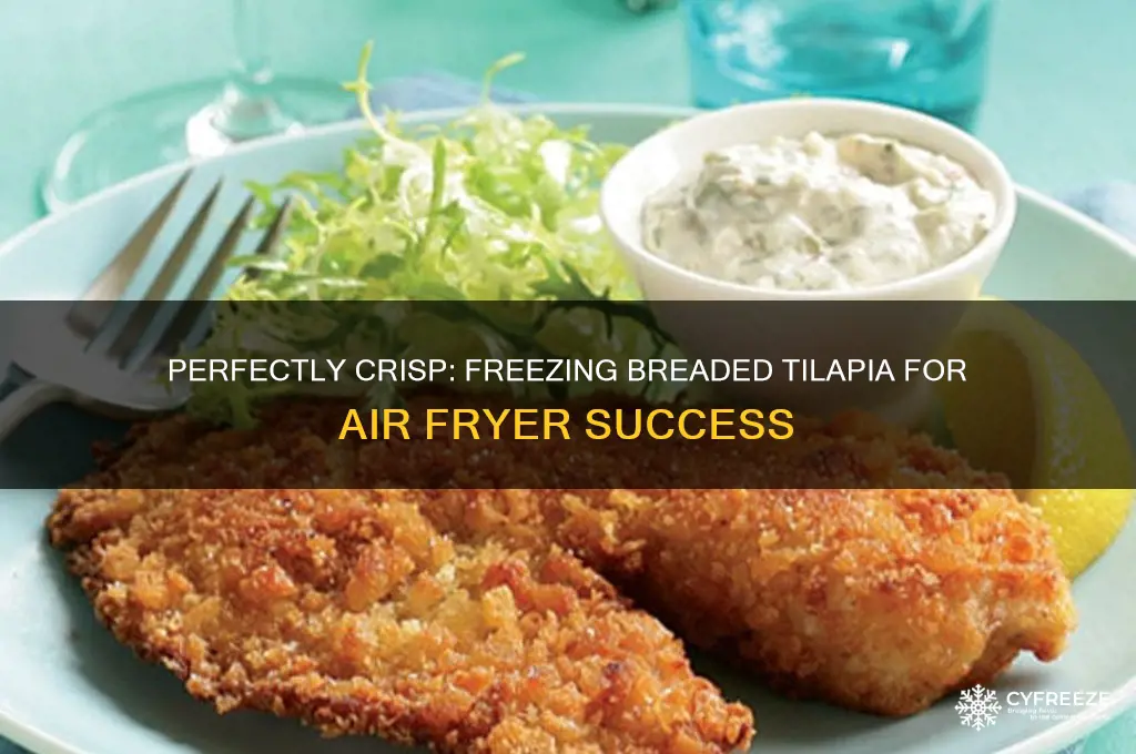 how to freeze breaded tilapia for use in air fryer
