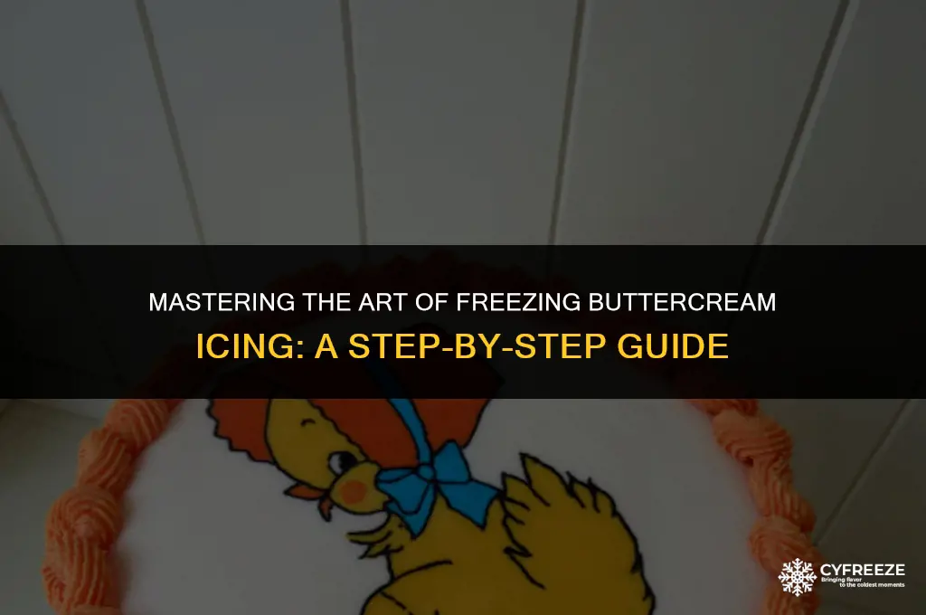 how to freeze buttercream icing