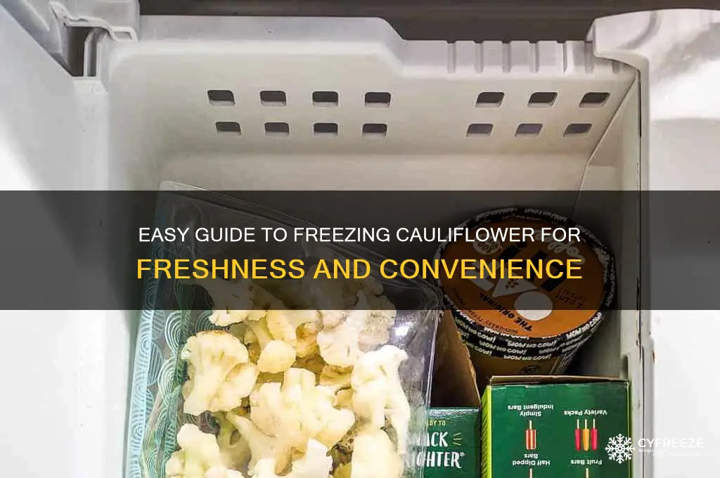 how to freeze cauliflower for use later