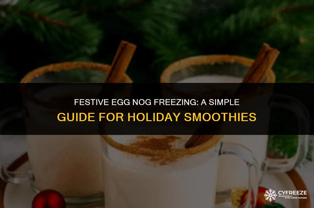 how to freeze egg nog