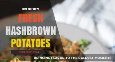 Preserve the Flavor: Freezing Fresh Hash Brown Potatoes Made Easy