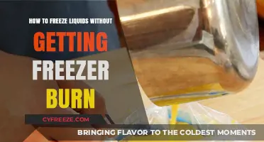 Prevent Freezer Burn: Smart Tips for Freezing Liquids Perfectly