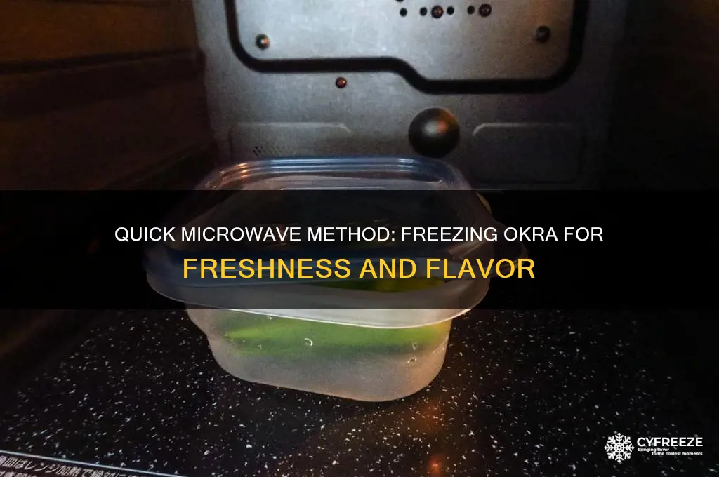 how to freeze okra using microwave