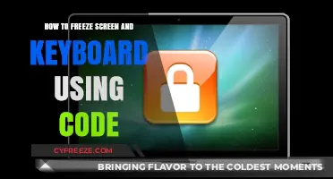 Freeze Screen and Keyboard: A Coding Guide for Developers