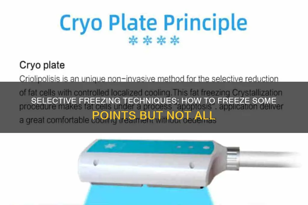 how to freeze some points but not all