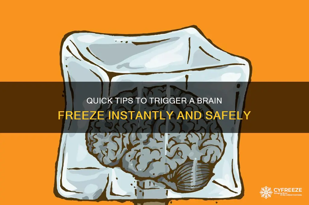 how to get a brain freeze