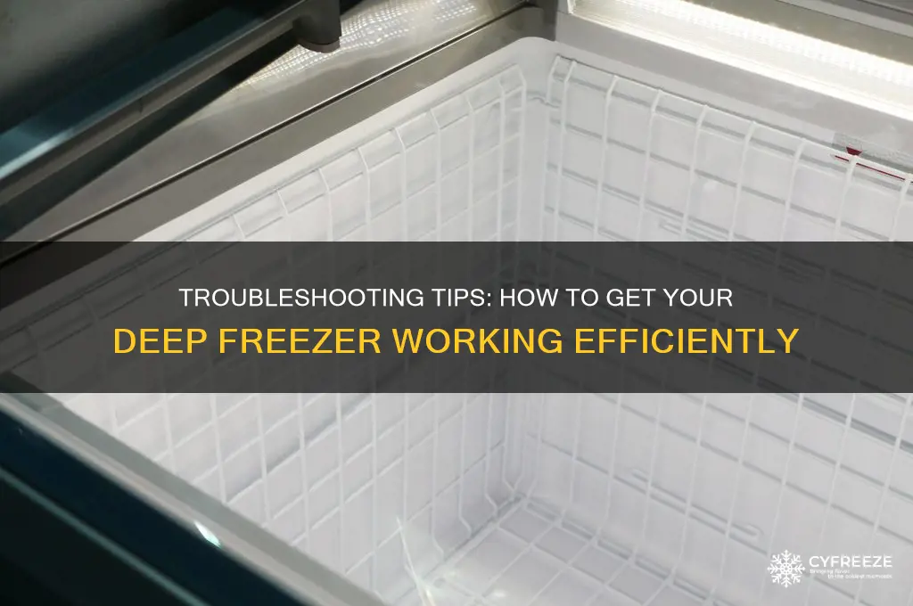 how to get a deep freezer to work