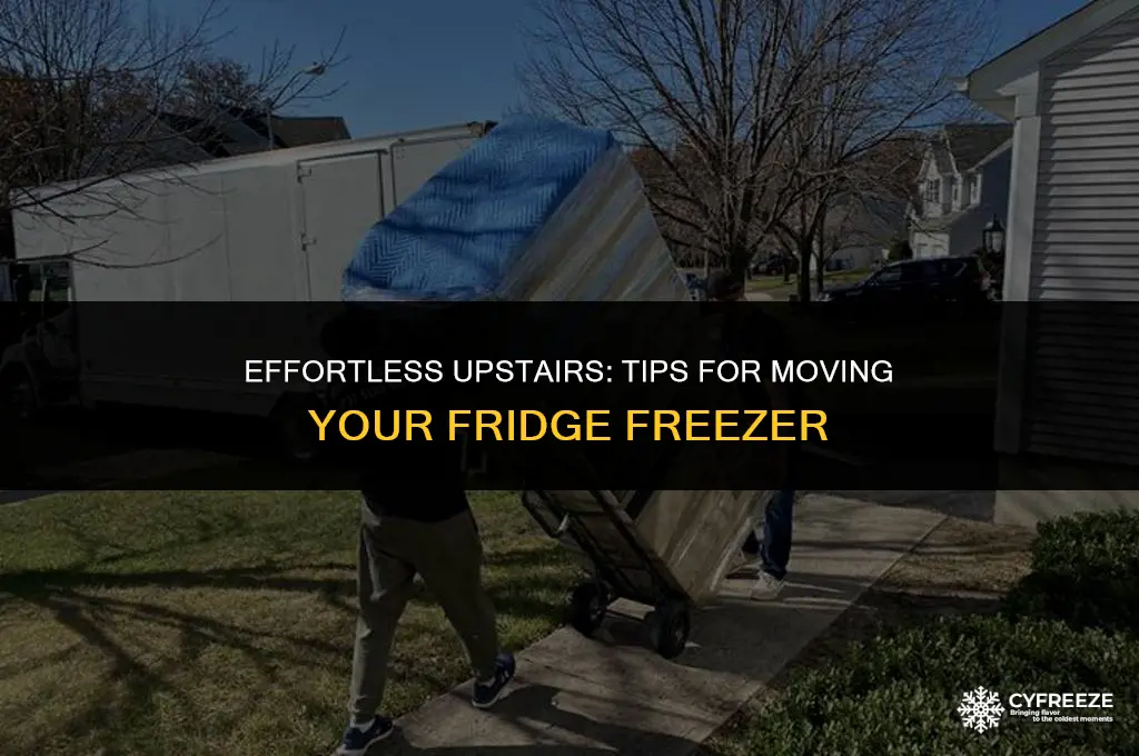 how to get a fridge freezer up stairs
