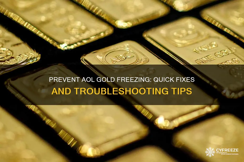 how to get aol gold from freezing up