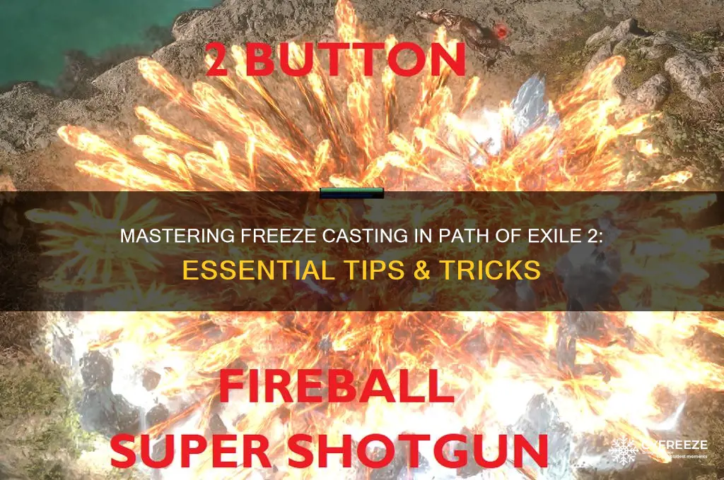 how to get cast on freeze poe 2