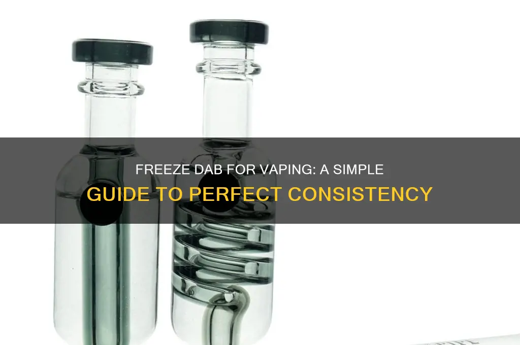 how to get dab into vape freeze it