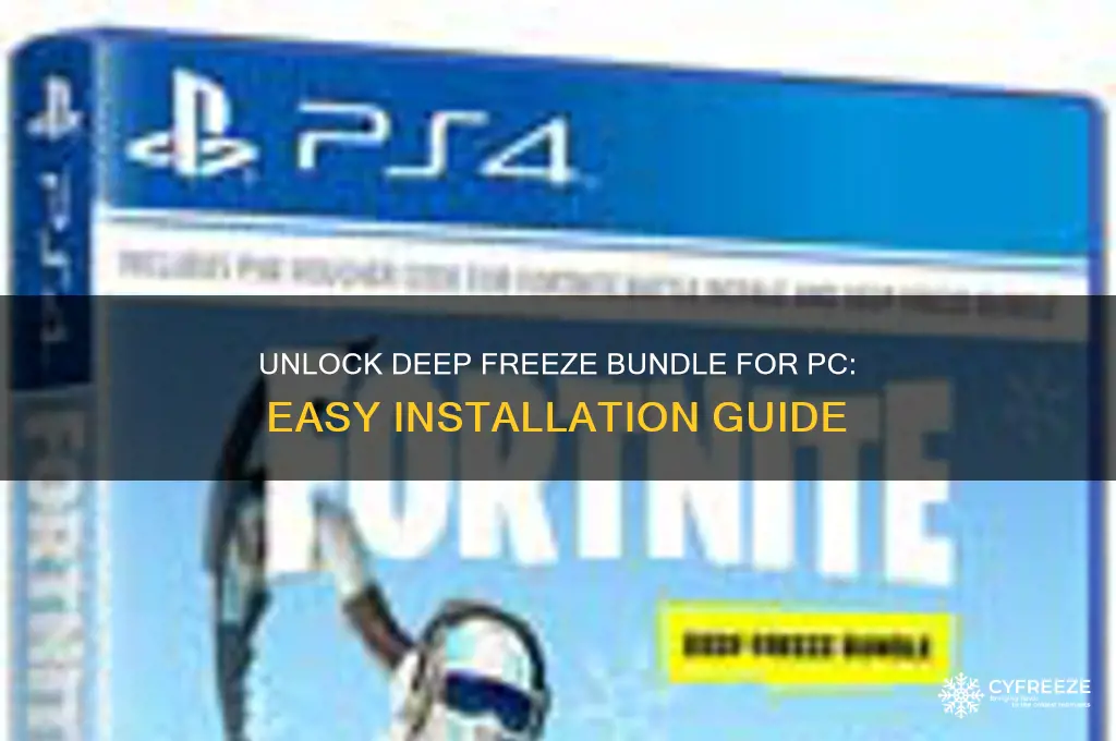 how to get deep freeze bundle for pc