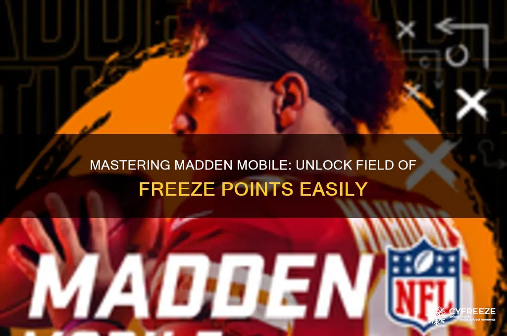 how to get field of freeze points madden mobile