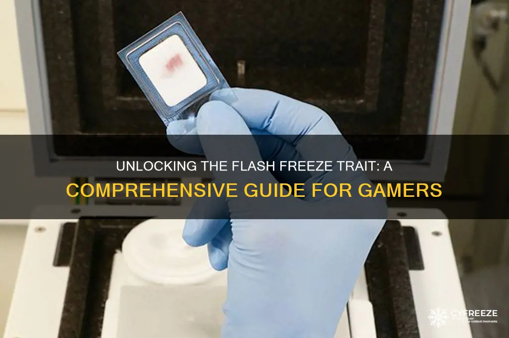 how to get flash freeze trait