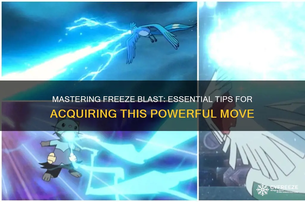 how to get freeze blast