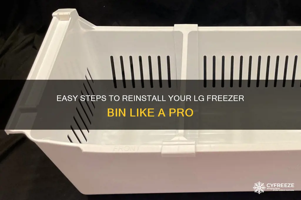 how to get freezer bin back in for lg