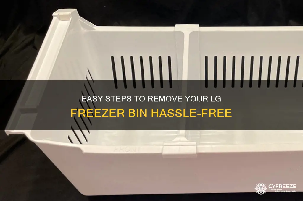 how to get freezer bin out lg