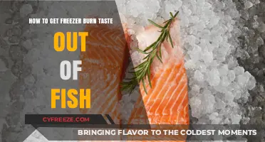 Revive Your Fish: Effective Ways to Remove Freezer Burn Taste