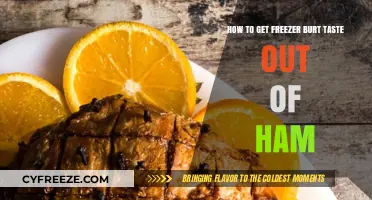 Revive Your Ham: Removing Freezer Burn Taste Easily and Effectively