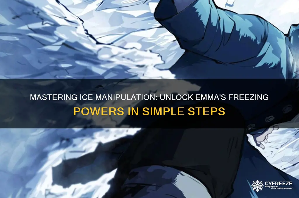 how to get freezing powers like emma