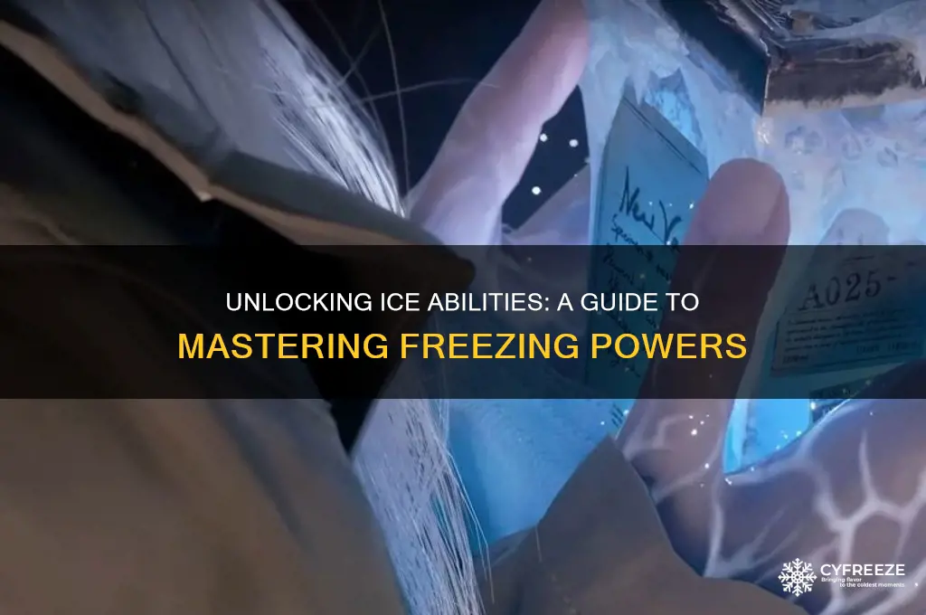 how to get freezing powers