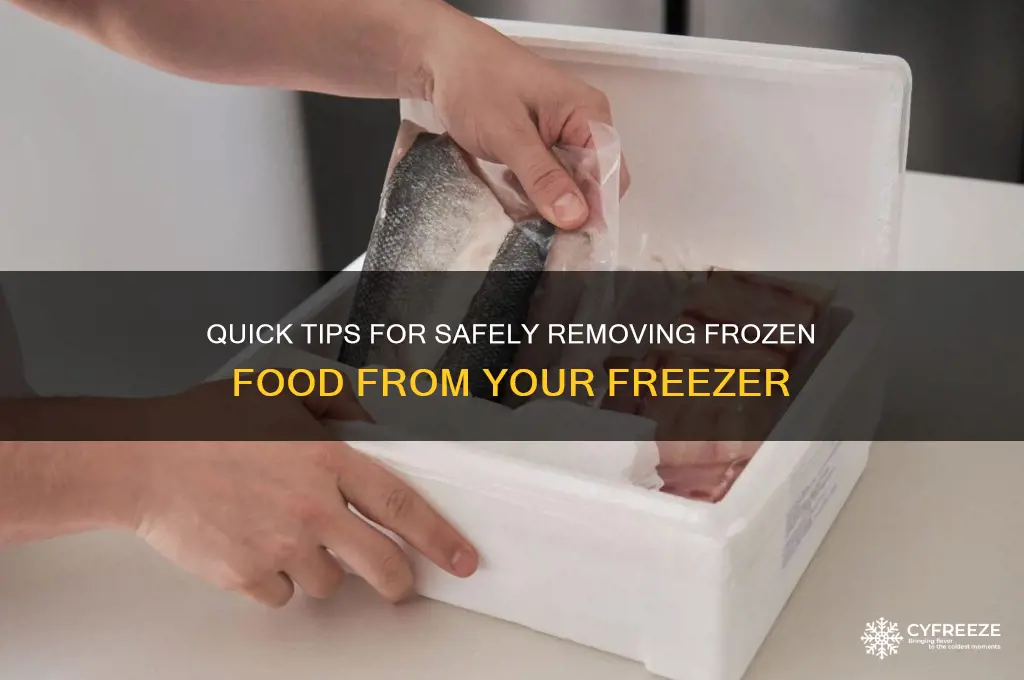 how to get frozen food out of freezer