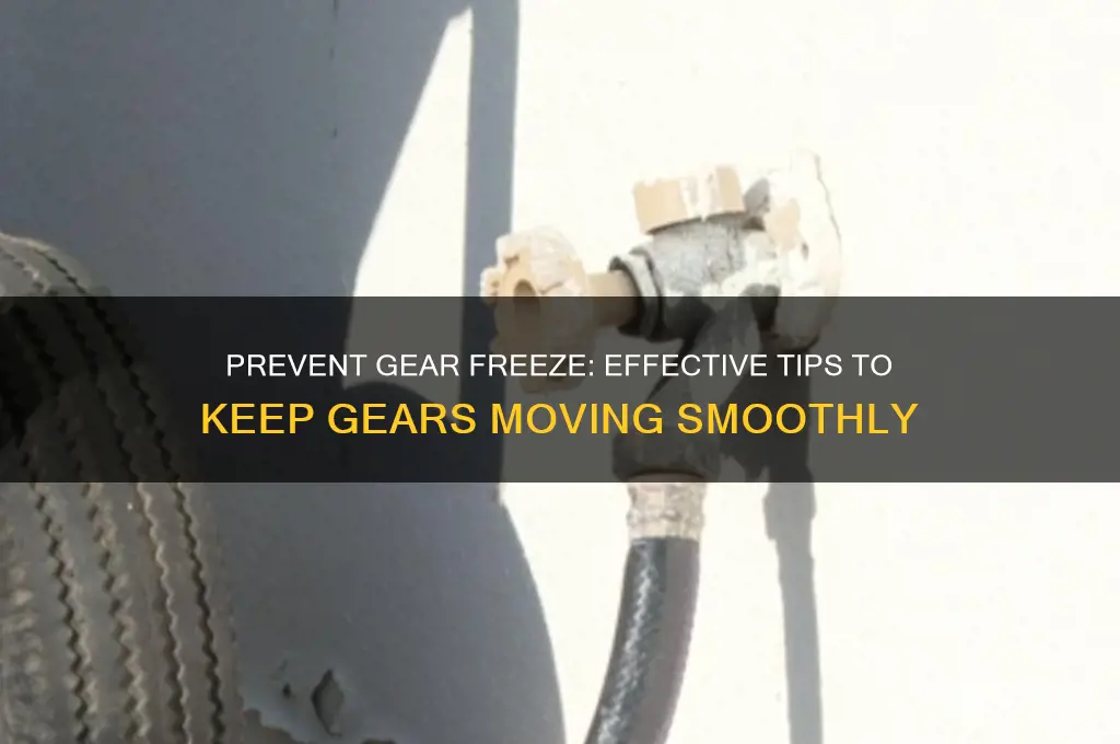 how to get gears to stop freezing