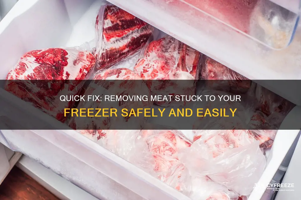 how to get meawt stuck to the freezer out
