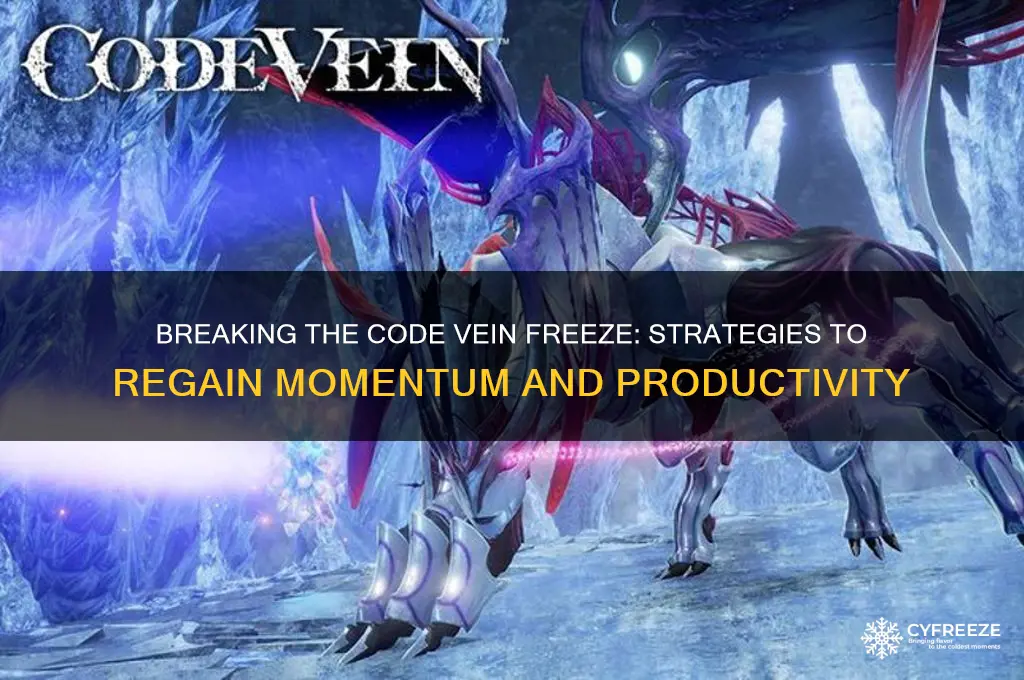 how to get out of the code vein freeze