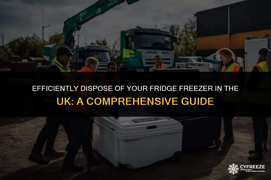 how to get rid of a fridge freezer uk